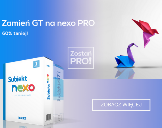 Zamień GT na nexo PRO 60% taniej